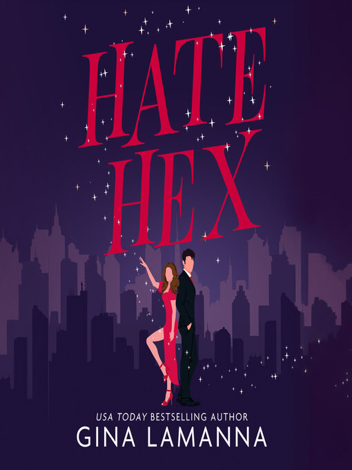 Title details for Hate Hex by Gina LaManna - Available